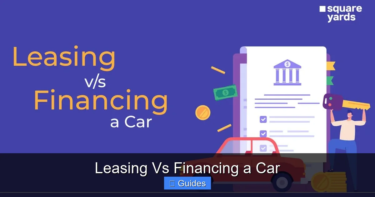 Leasing Vs Financing a Car