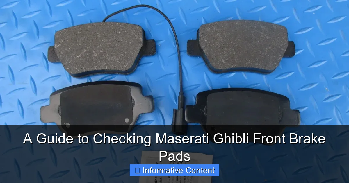 A Guide to Checking Maserati Ghibli Front Brake Pads