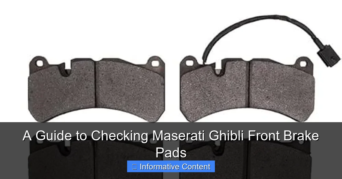 A Guide to Checking Maserati Ghibli Front Brake Pads