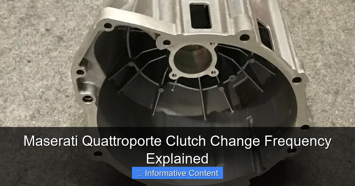Maserati Quattroporte Clutch Change Frequency Explained