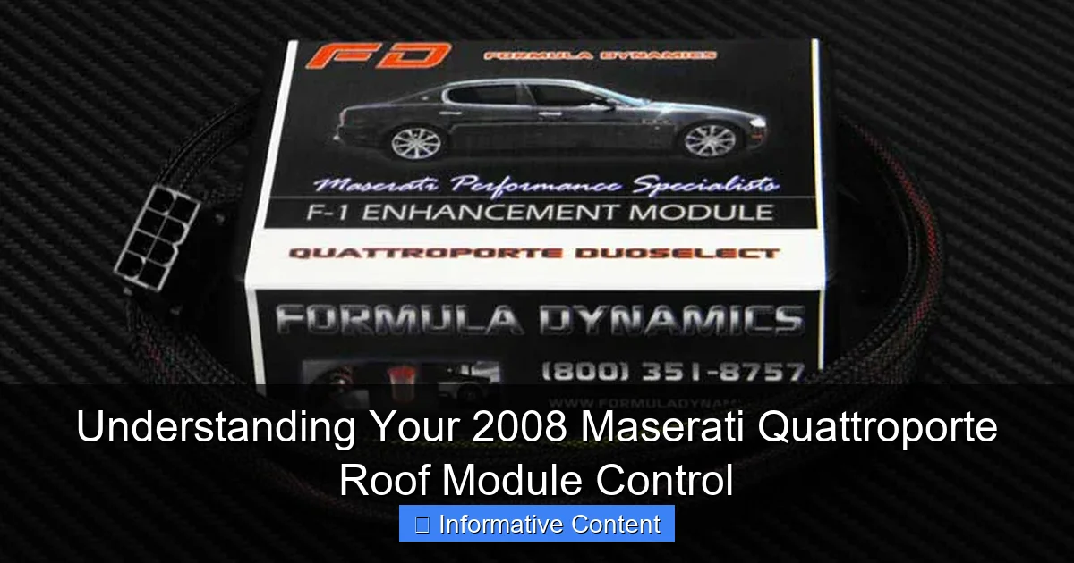 Understanding Your 2008 Maserati Quattroporte Roof Module Control