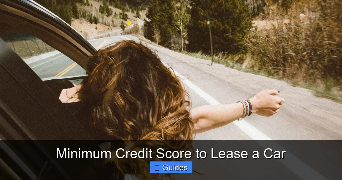Minimum Credit Score to Lease a Car