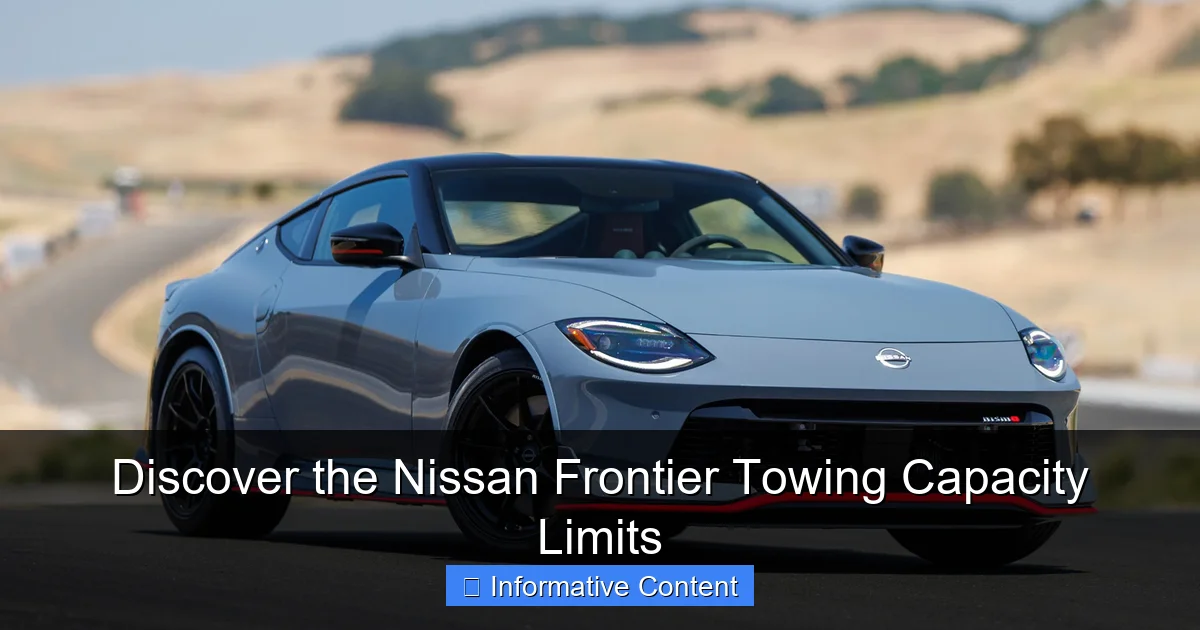 Discover the Nissan Frontier Towing Capacity Limits