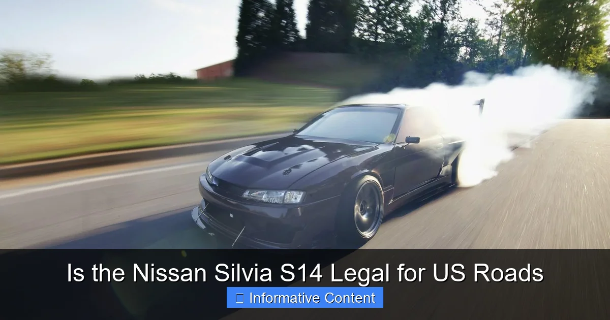 Is the Nissan Silvia S14 Legal for US Roads