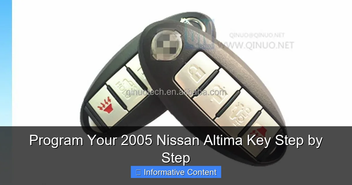 Program Your 2005 Nissan Altima Key Step by Step