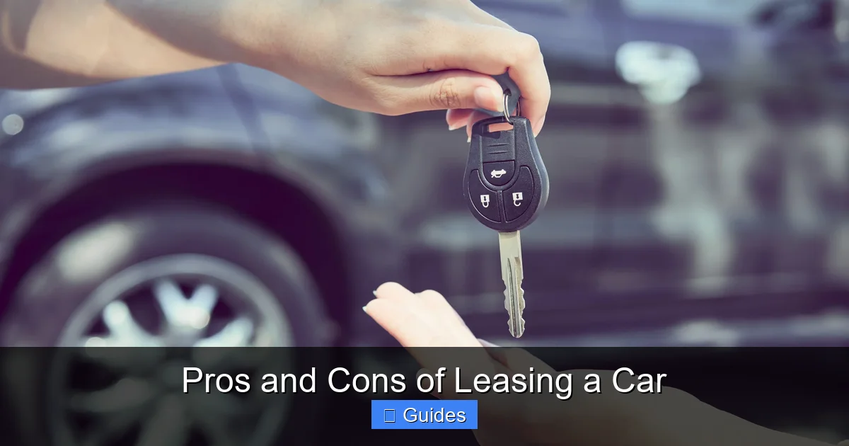 Pros and Cons of Leasing a Car