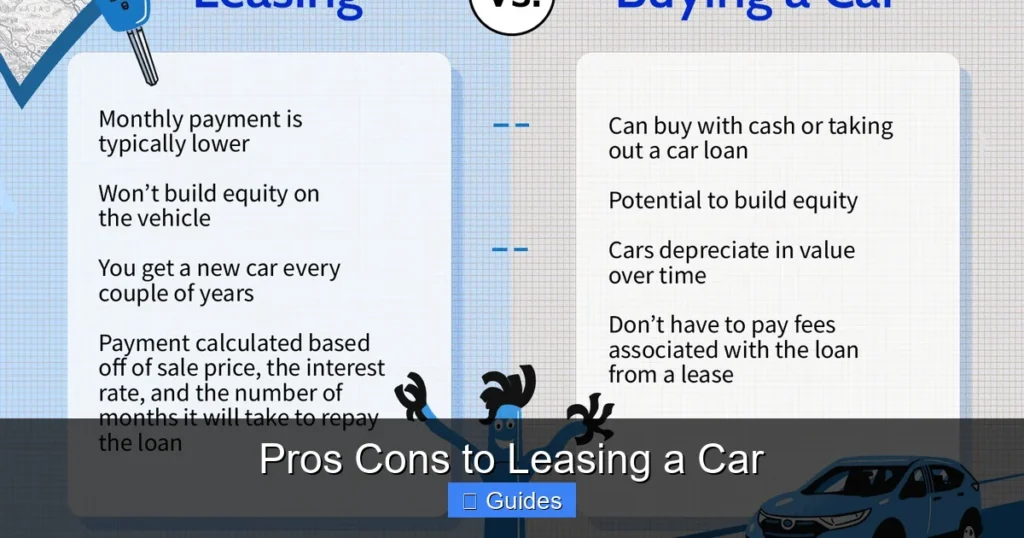 Pros Cons to Leasing a Car