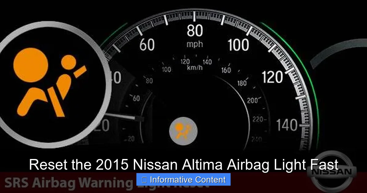 Reset the 2015 Nissan Altima Airbag Light Fast