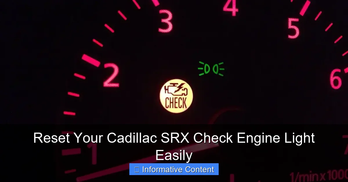 Reset Your Cadillac SRX Check Engine Light Easily