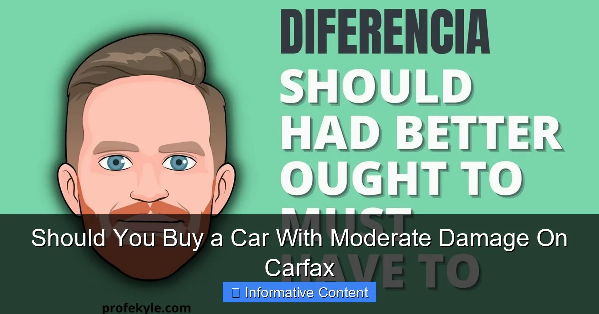 Should You Buy a Car With Moderate Damage On Carfax