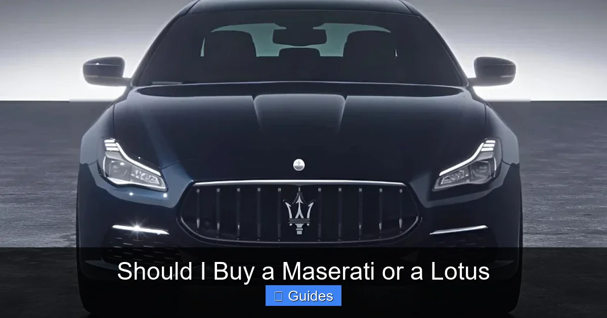 Should I Buy a Maserati or a Lotus