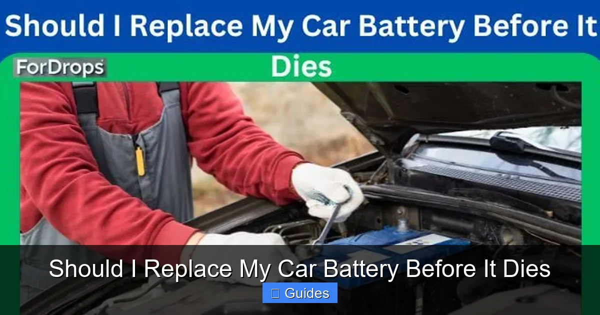 Should I Replace My Car Battery Before It Dies