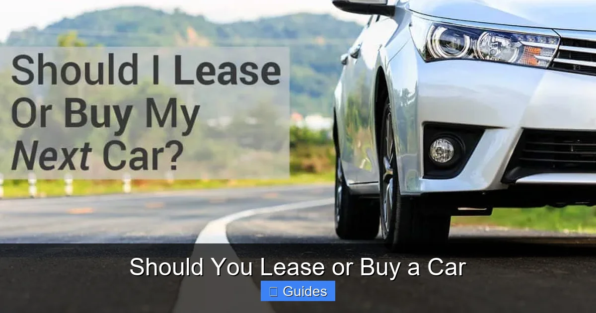 Should You Lease or Buy a Car