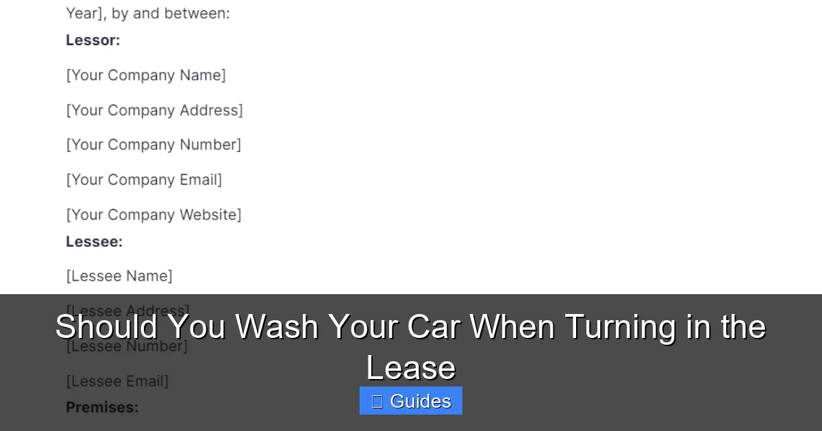 Should You Wash Your Car When Turning in the Lease
