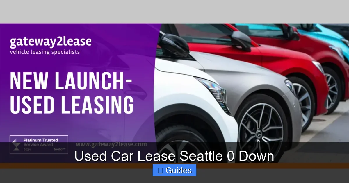 Used Car Lease Seattle 0 Down