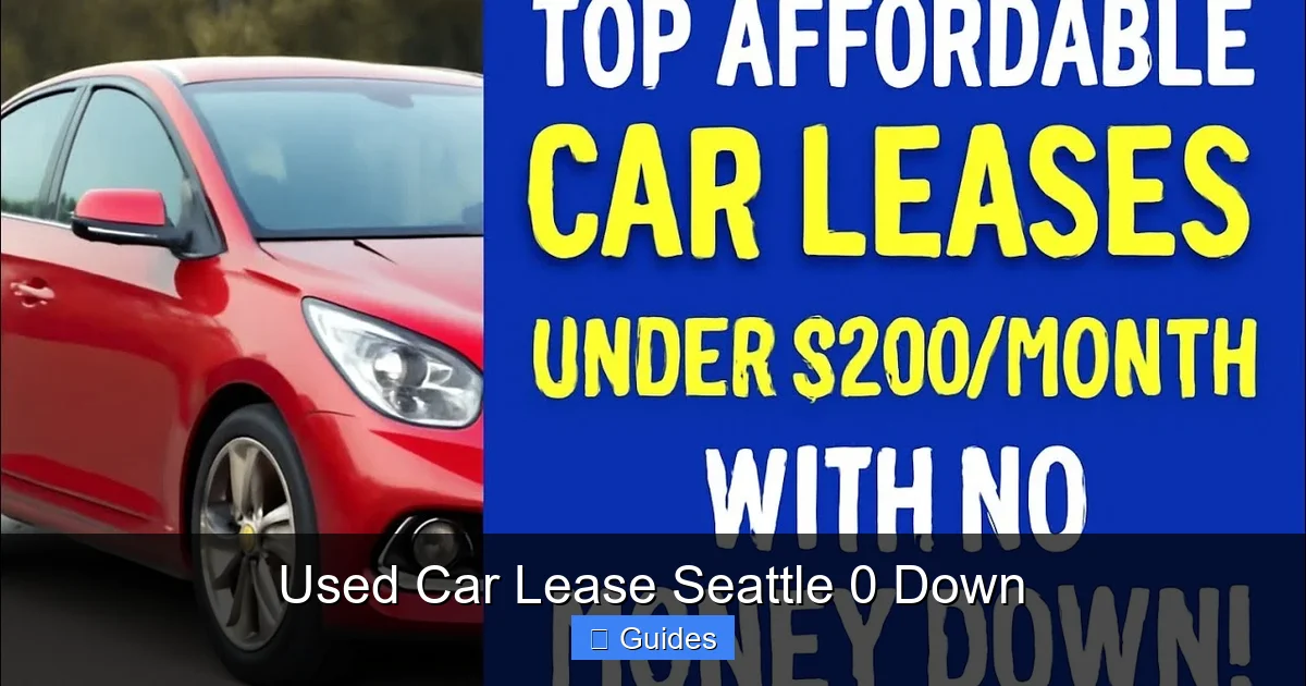 Used Car Lease Seattle 0 Down