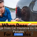 What Age Does Car Insurance Go Down for Females