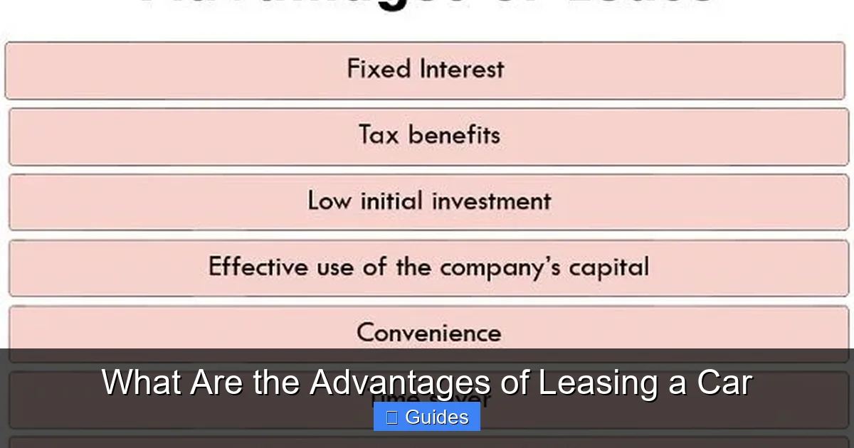 What Are the Advantages of Leasing a Car