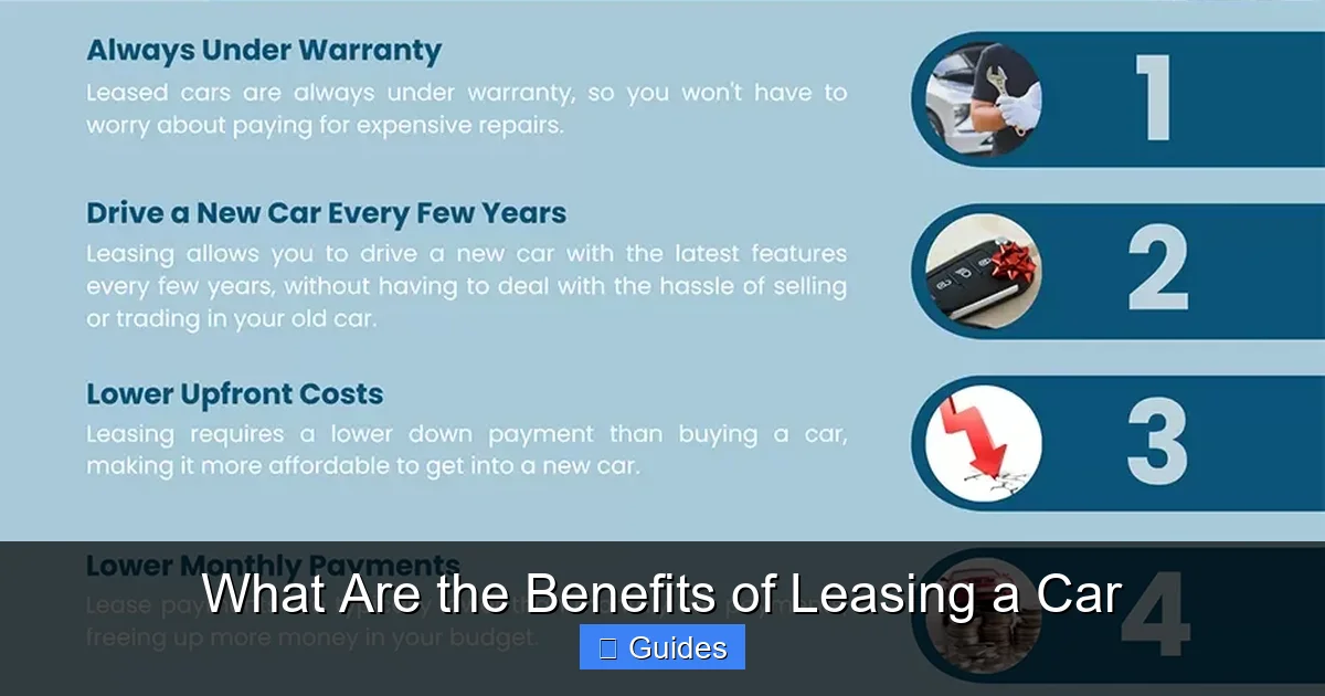 What Are the Benefits of Leasing a Car