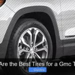 What Are the Best Tires for a Gmc Terrain