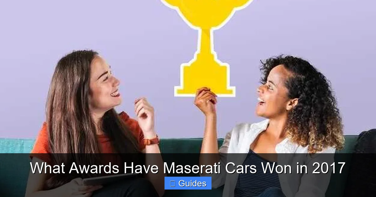 What Awards Have Maserati Cars Won in 2017