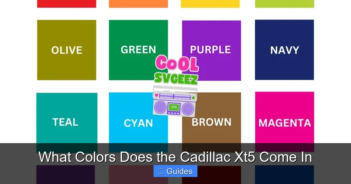 What Colors Does the Cadillac Xt5 Come In