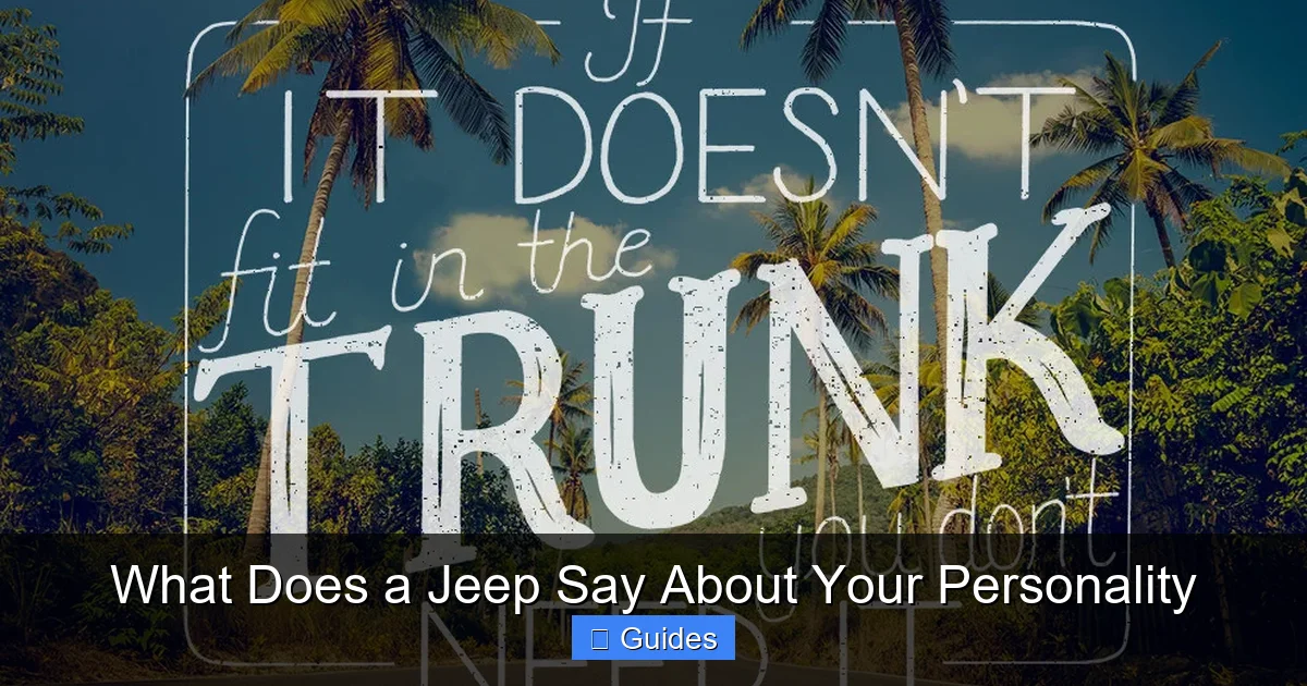What Does a Jeep Say About Your Personality