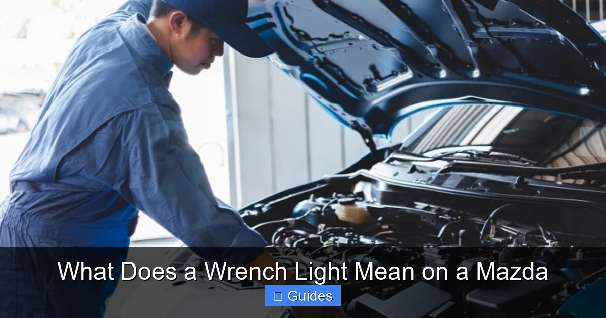 What Does a Wrench Light Mean on a Mazda