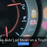 What Does Auto Lsd Mean on a Toyota Tundra