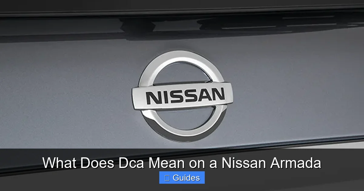 What Does Dca Mean on a Nissan Armada