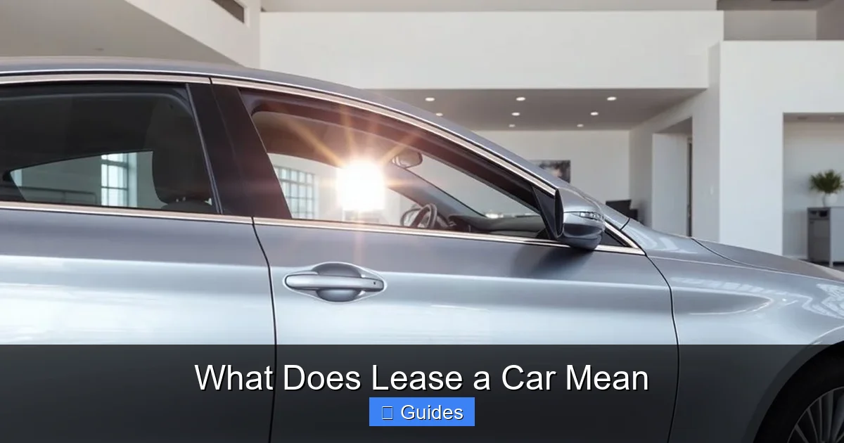 What Does Lease a Car Mean