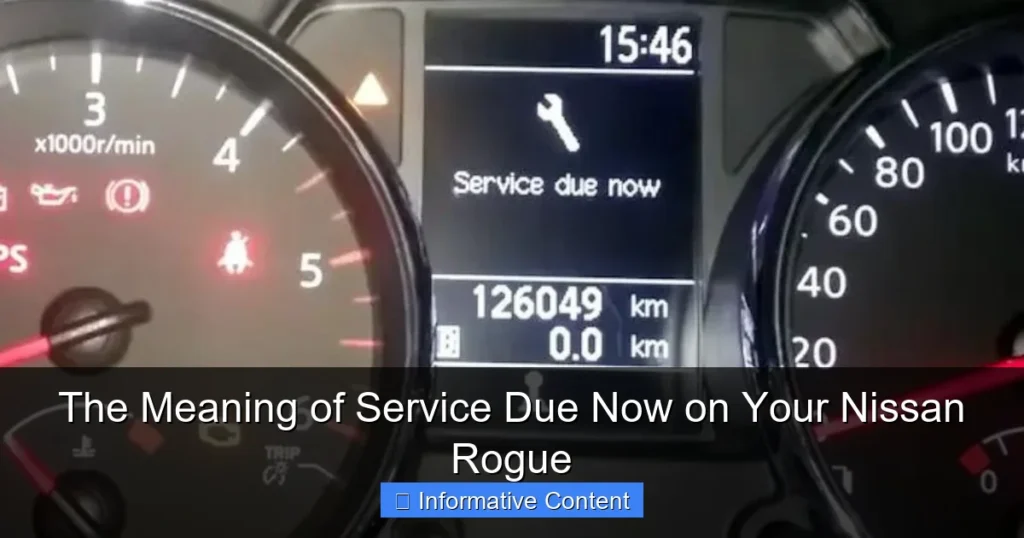 The Meaning of Service Due Now on Your Nissan Rogue