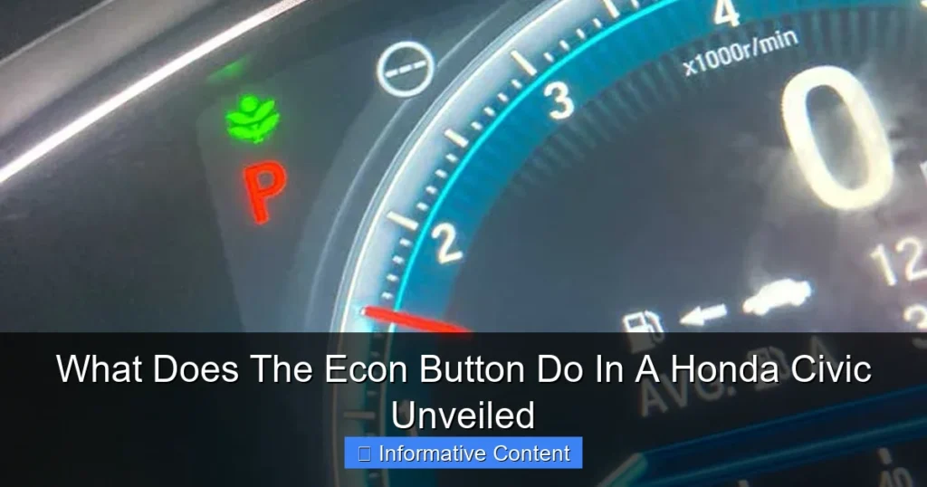What Does The Econ Button Do In A Honda Civic Unveiled