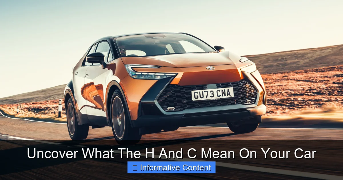 Uncover What The H And C Mean On Your Car