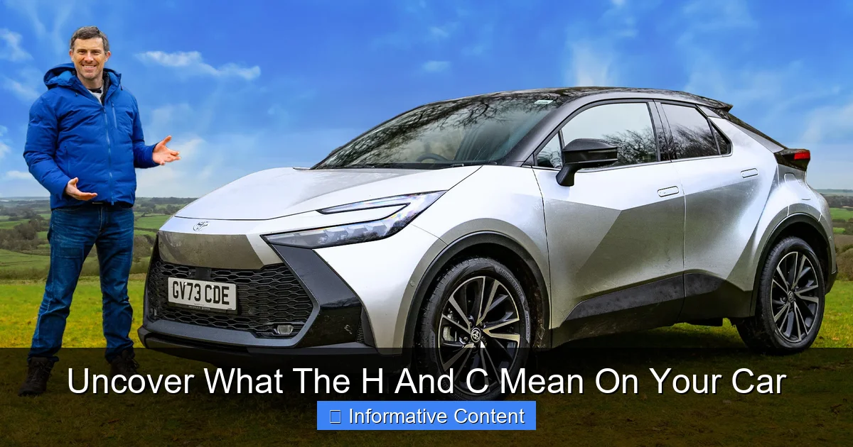 Uncover What The H And C Mean On Your Car