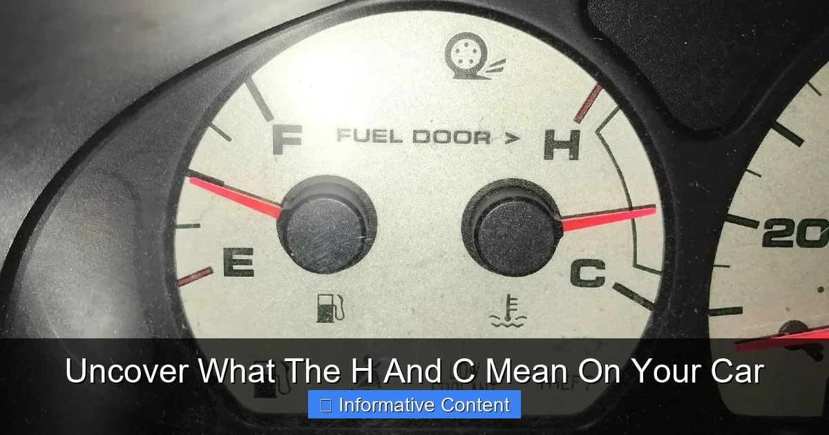 Uncover What The H And C Mean On Your Car