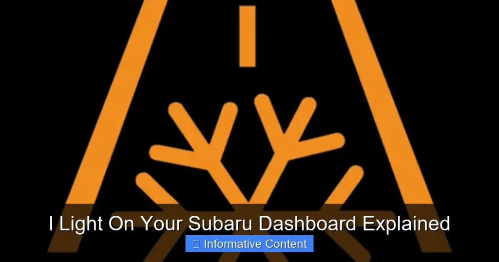 I Light On Your Subaru Dashboard Explained