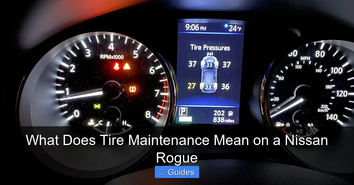 What Does Tire Maintenance Mean on a Nissan Rogue