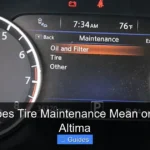 What Does Tire Maintenance Mean on Nissan Altima