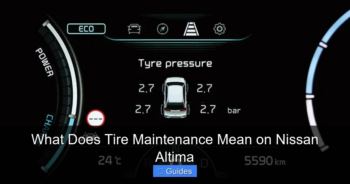 What Does Tire Maintenance Mean on Nissan Altima