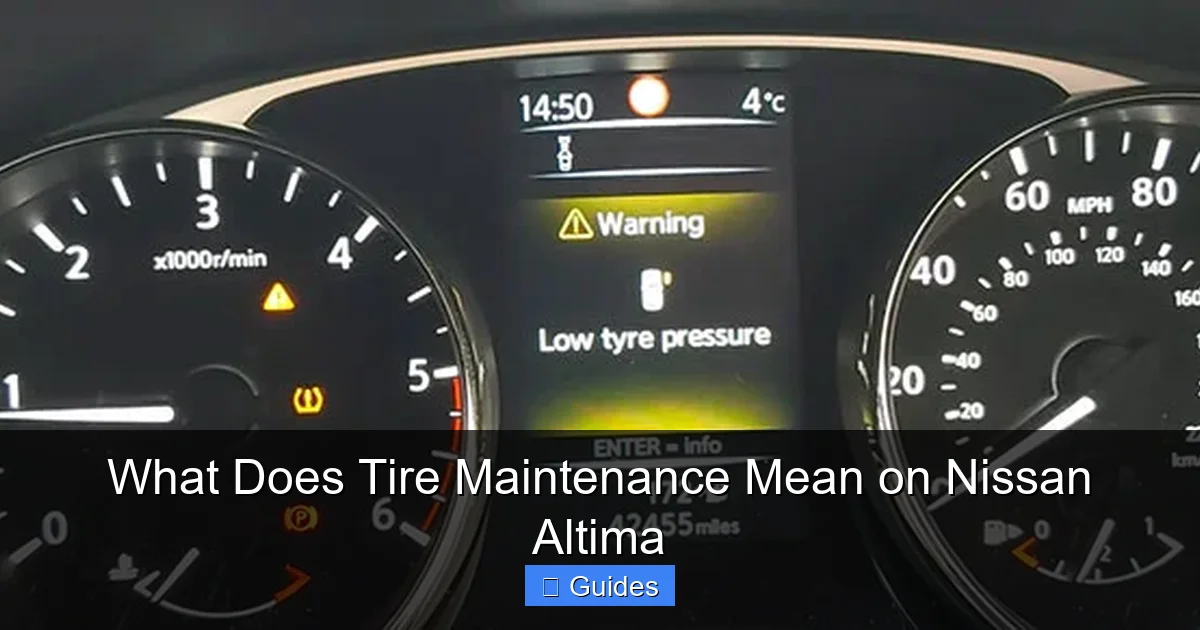 What Does Tire Maintenance Mean on Nissan Altima
