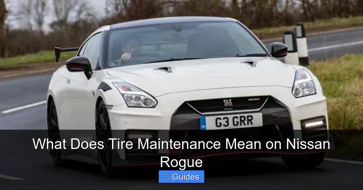 What Does Tire Maintenance Mean on Nissan Rogue