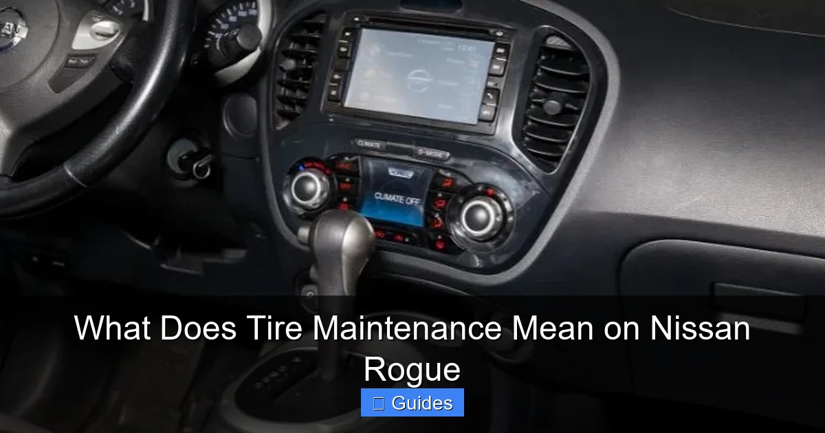 What Does Tire Maintenance Mean on Nissan Rogue