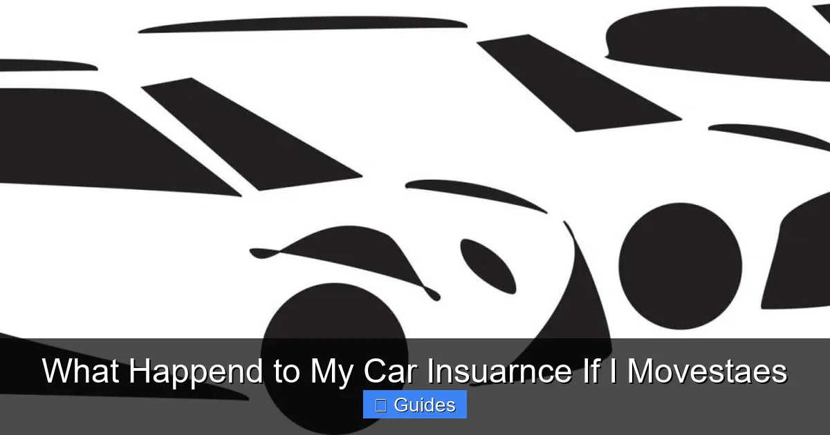 What Happend to My Car Insuarnce If I Movestaes