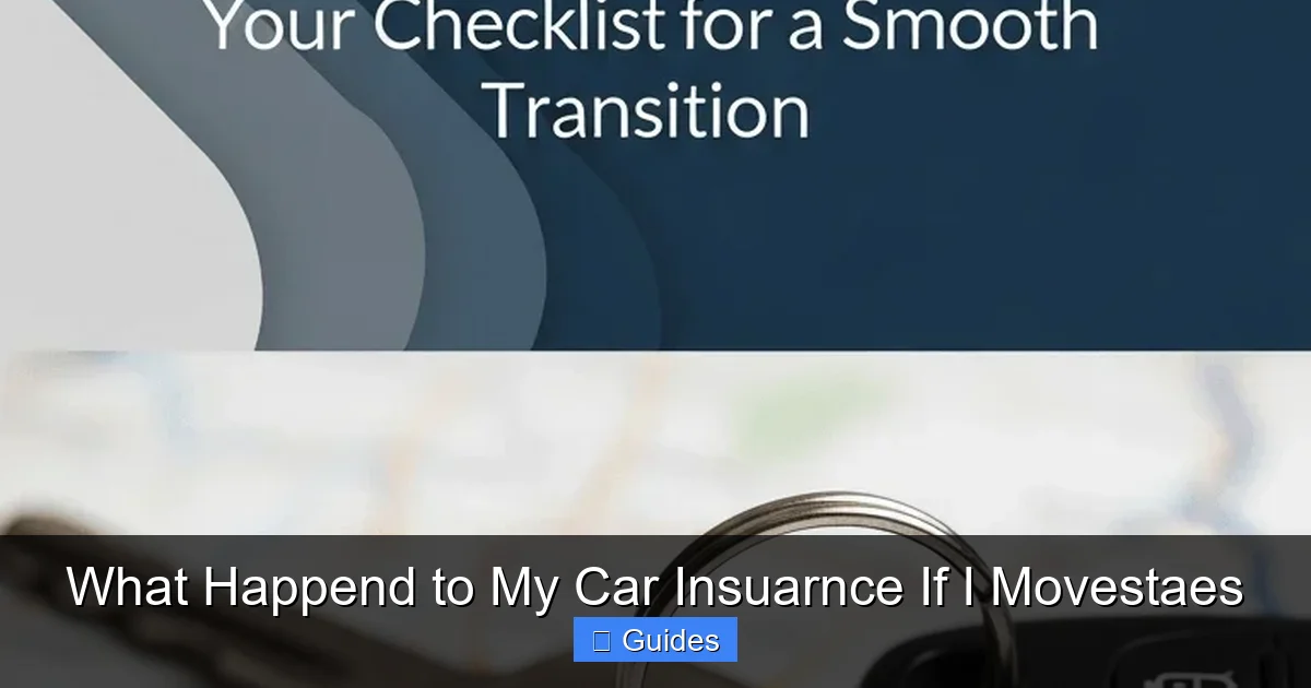 What Happend to My Car Insuarnce If I Movestaes