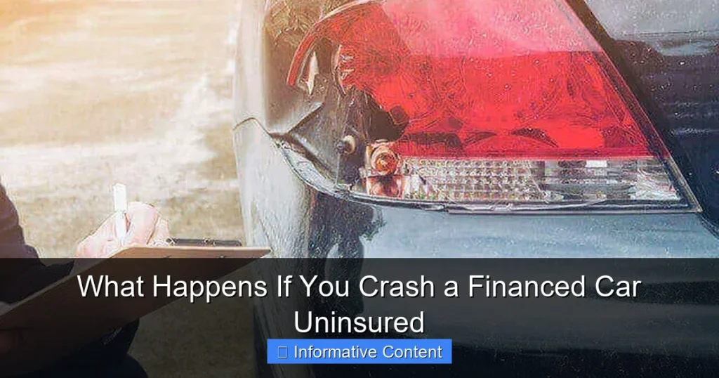 What Happens If You Crash a Financed Car Uninsured