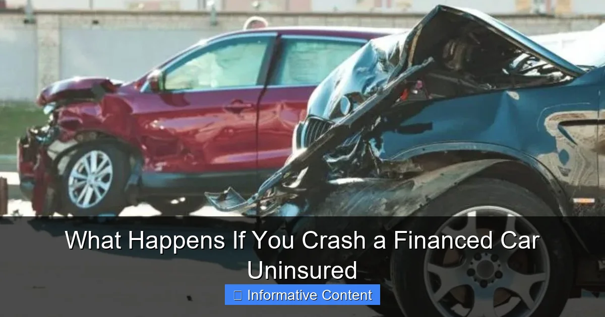 What Happens If You Crash a Financed Car Uninsured