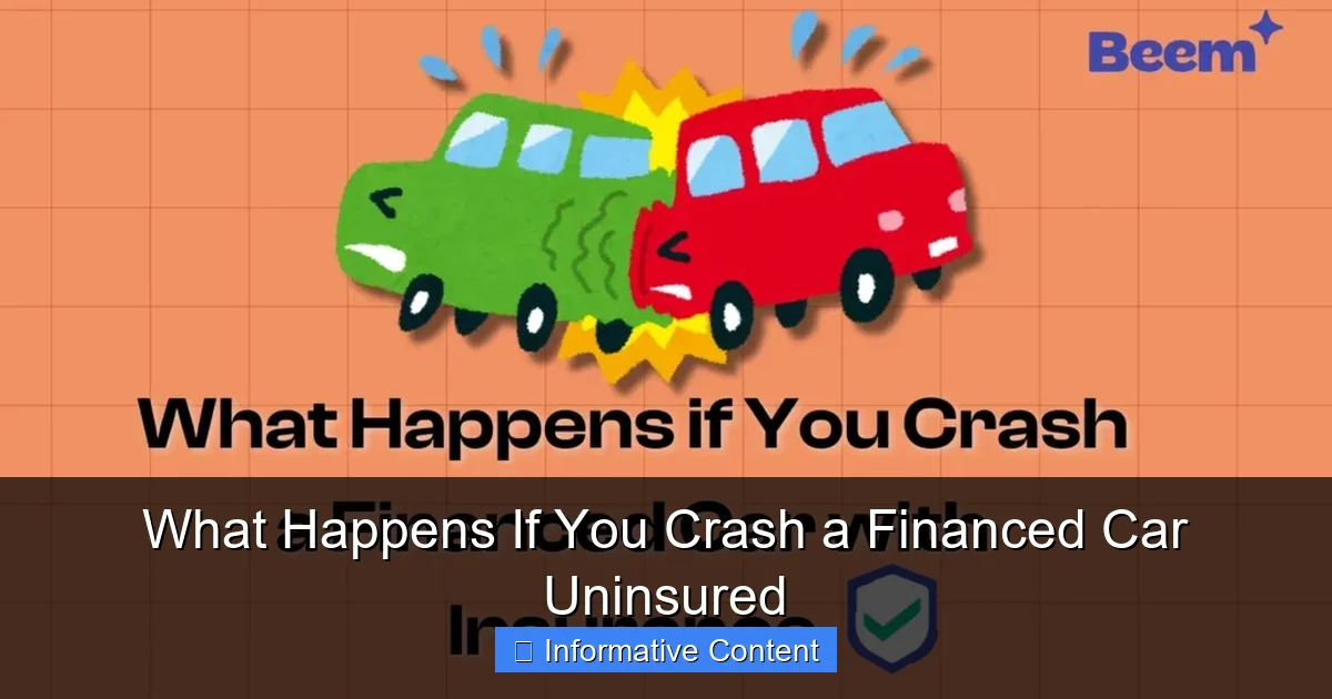 What Happens If You Crash a Financed Car Uninsured