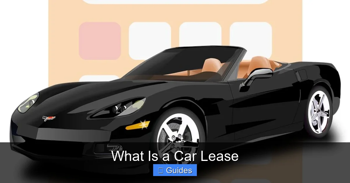 What Is a Car Lease