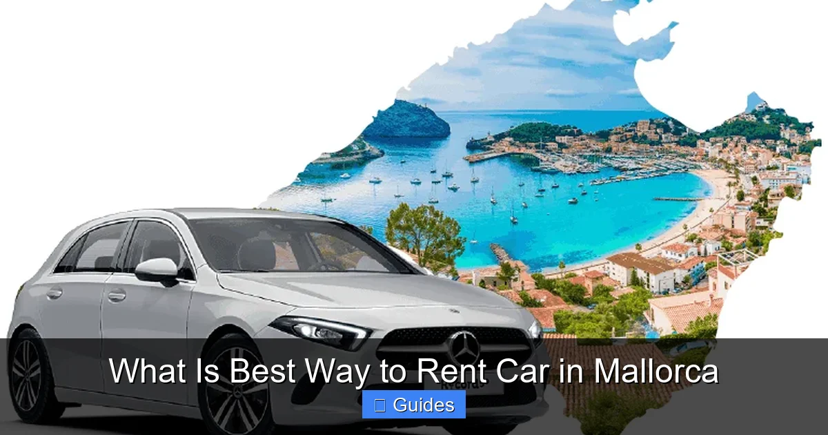 What Is Best Way to Rent Car in Mallorca